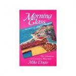 Morning Glass