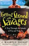 GETTING STONED WITH SAVAGES